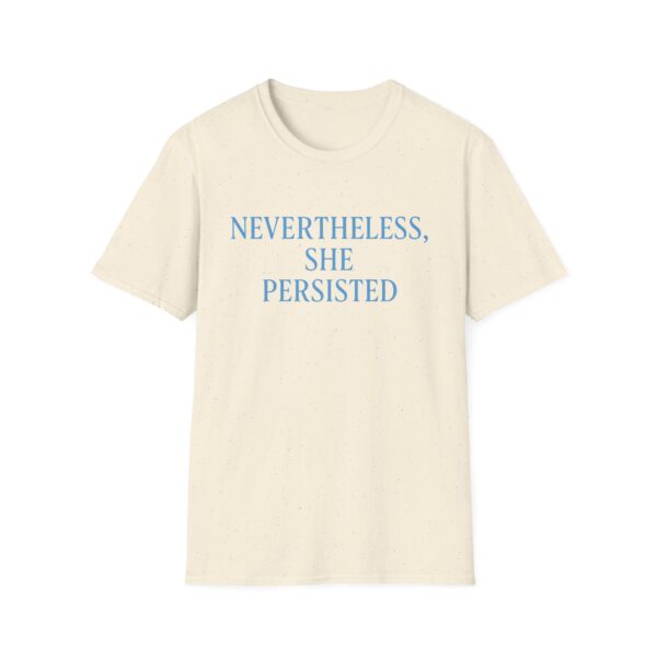 Nevertheless She Persisted Shirt | Women Power T-Shirt - Image 9