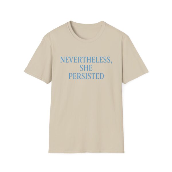 Nevertheless She Persisted Shirt | Women Power T-Shirt - Image 5