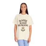 Kindness Bloom Unisex T-Shirt, Raise Kind Humans Tee, Eco-Friendly Gift, Inspirational Apparel, Positive Vibe Shirt, Casual Everyday Wear