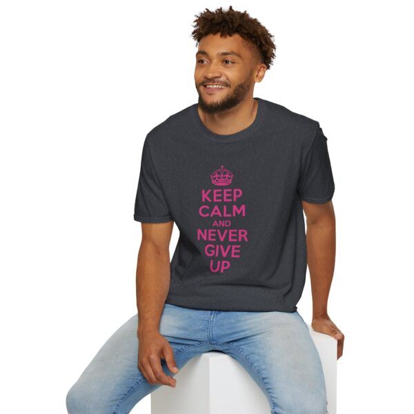 Keep Calm and Never Give Up T-Shirt | Motivational Quote Shirt - Image 15