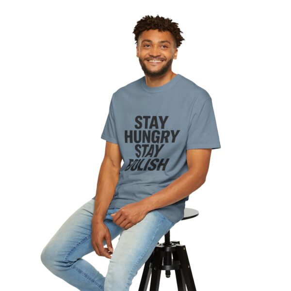 Stay Hungry Stay Foolish T-Shirt, Motivational Tee, Unisex Graphic Tee, Gift for Entrepreneurs, Casual Wear - Image 9